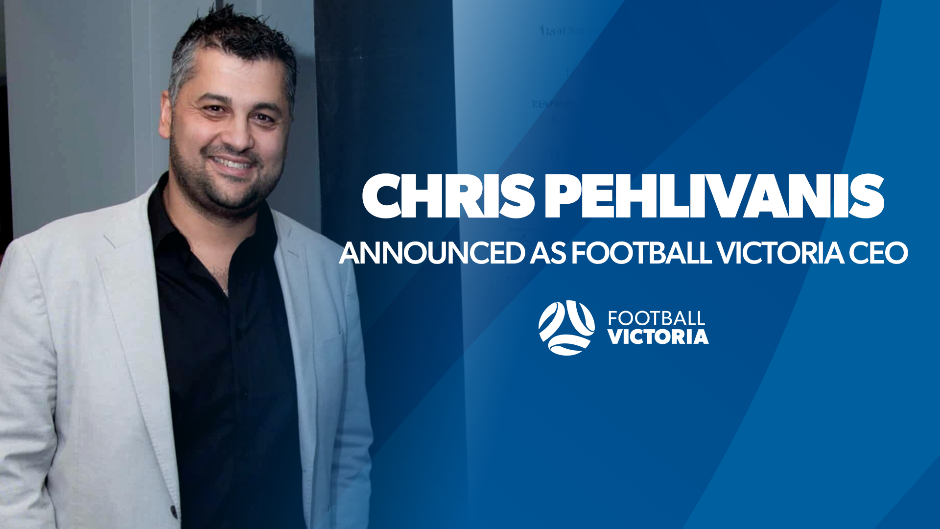 Chris Pehlivanis appointed CEO of Football Victoria Football Victoria